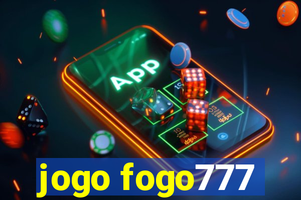 jogo fogo777